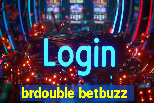 brdouble betbuzz